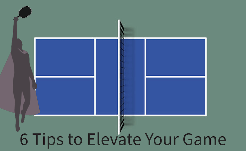 6 key strategies to elevate your pickleball game graphic